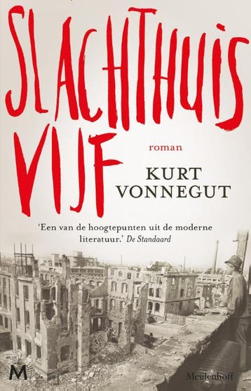 Slachthuis vijf, of De kinderkruistocht 9789029088589, Verzenden, Zo goed als nieuw, Kurt Vonnegut