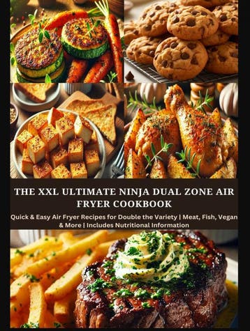 The Xxl Ultimate Ninja Dual Zone Air Fryer Cookbook | Nieuw, Verzenden, Nieuw, Eva Leckerfeld