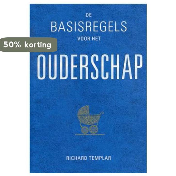 De basisregels voor het ouderschap 9789043822343, Boeken, Gezondheid, Dieet en Voeding, Gelezen, Verzenden