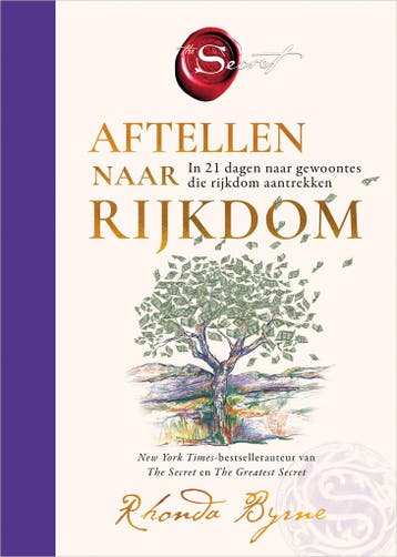 Aftellen naar rijkdom 9789402718768 Rhonda Byrne, Boeken, Verzenden, Zo goed als nieuw, Rhonda Byrne