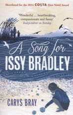 A song for Issy Bradley 9780099591870 Carys Bray, Verzenden, Gelezen, Carys Bray