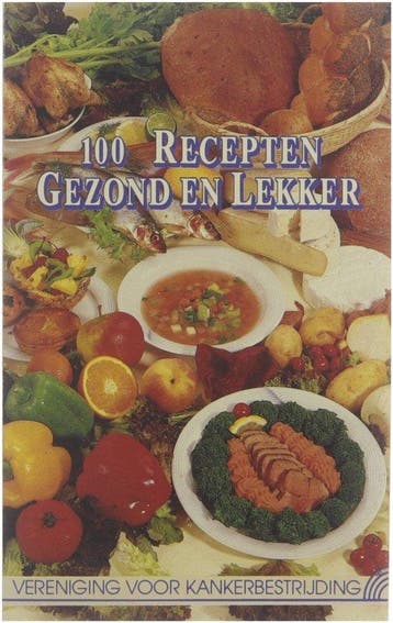 Honderd recepten gezond en lekker 9789072554024 Everaerts, Verzenden, Everaerts