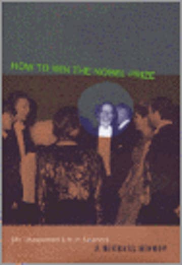 How to Win the Nobel Prize 9780674008809 J. Michael Bishop, Verzenden, Gelezen, J. Michael Bishop