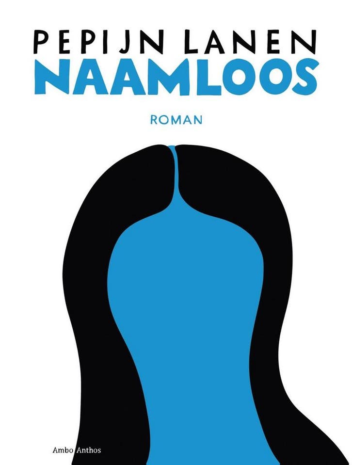 Naamloos 9789026338106 Pepijn Lanen, Boeken, Romans, Gelezen, Verzenden
