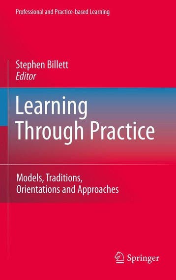 Professional and Practice-based Learning1- Learning Through, Boeken, Verzenden, Gelezen, Stephen Billett