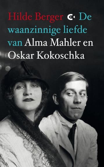De waanzinnige liefde van Alma Mahler en Oskar Kokoschka, Verzenden, Gelezen, Hilde Berger