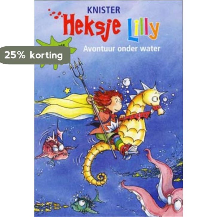 Avontuur onder water / Heksje Lilly 9789020683578 Knister, Boeken, Kinderboeken | Jeugd | 13 jaar en ouder, Gelezen, Verzenden