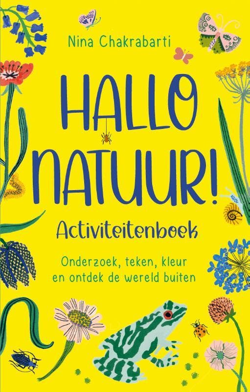Hallo natuur! Activiteitenboek 9789045328515, Livres, Livres pour enfants | Jeunesse | 10 à 12 ans, Envoi