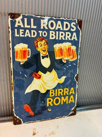 Birra Roma – All Roads Lead to Birra – Emaille Reclamebord -