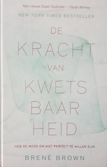 De kracht van kwetsbaarheid 9789044983494 Brené Brown, Verzenden, Zo goed als nieuw, Brené Brown