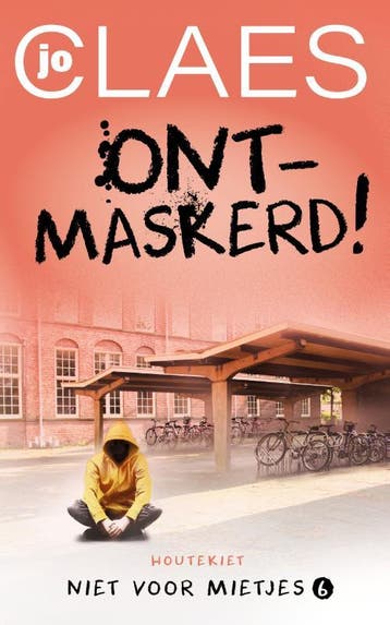 Ontmaskerd! / Niet voor mietjes / 6 9789089248084 Jo Claes, Verzenden, Gelezen, Jo Claes