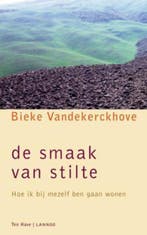 De smaak van stilte 9789059959798 Bieke Vandekerckhove, Boeken, Verzenden, Gelezen, Bieke Vandekerckhove