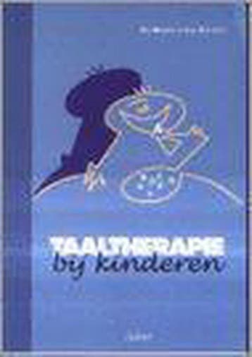 Taaltherapie bij kinderen / Omtrent logopedie / 2, Boeken, Verzenden, Zo goed als nieuw