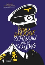 Schaduw van de koning 9789089313737 Bavo Dhooge, Boeken, Verzenden, Zo goed als nieuw, Bavo Dhooge