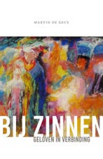Bij zinnen 9789492183996 Martin de Geus, Boeken, Verzenden, Gelezen, Martin de Geus
