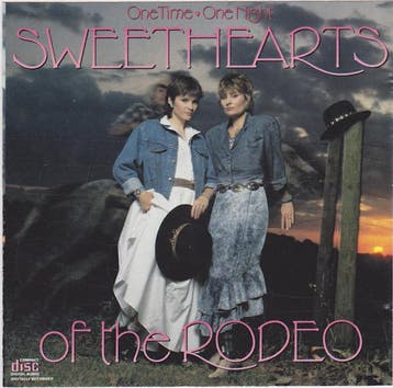 Sweethearts Of The Rodeo - One Time, One Night, Verzenden, Gebruikt