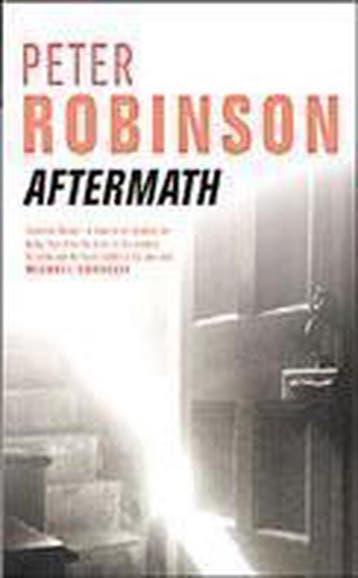 Aftermath 9780330489348 Peter Robinson, Verzenden, Peter Robinson