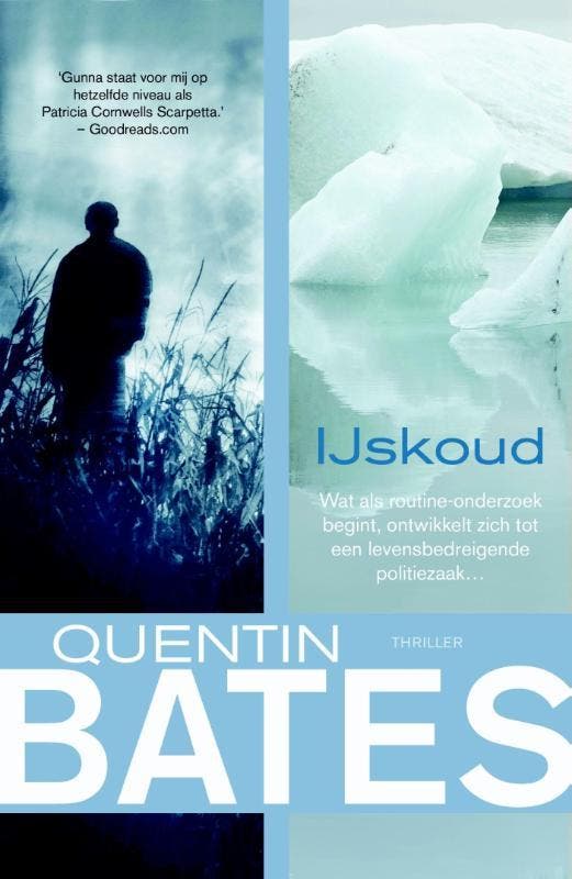 IJskoud 9789045205526 Quentin Bates, Boeken, Thrillers, Gelezen, Verzenden