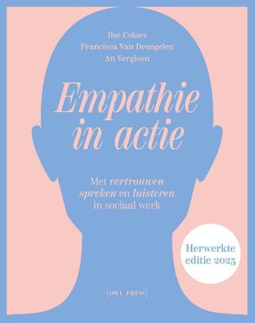 Empathie In Actie | Nieuw, Boeken, Verzenden, Nieuw, An Vergison; Ilse Colaes; Francisca Drongelen