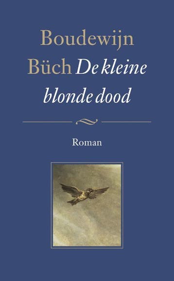 De kleine blonde dood 9789029504362 B. Buch, Verzenden, Zo goed als nieuw, B. Buch