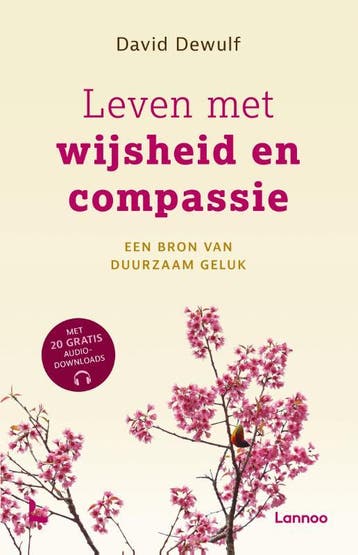 Leven met wijsheid en compassie 9789401480239 David Dewulf, Verzenden, David Dewulf