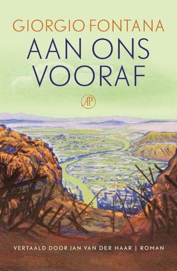Aan ons vooraf 9789029548106 Giorgio Fontana, Verzenden, Zo goed als nieuw, Giorgio Fontana