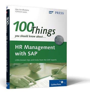 100 Things You Should Know About SAP ERP HCM 9781592293612, Verzenden, Ajay Bhutoria