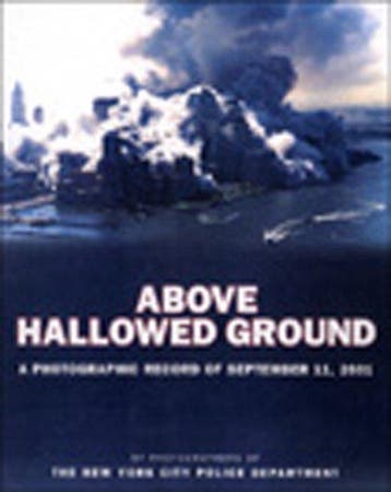 Above Hallowed Ground 9780670031719, Verzenden, New York City Police Dept.