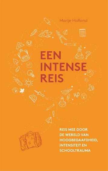 Een intense reis 9789085601289 Marije Hofland, Verzenden, Gelezen, Marije Hofland