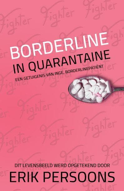Borderline in quarantaine 9789083140421 Erik Persoons, Boeken, Hobby en Vrije tijd, Gelezen, Verzenden