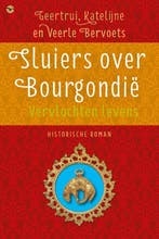 Sluiers over Bourgondie 9789057204777 Geertrui Bervoets, Verzenden, Gelezen, Geertrui Bervoets