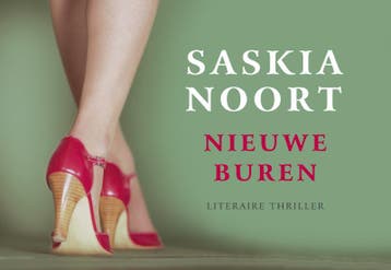 Nieuwe buren / Dwarsligger / 34 9789049800260 Saskia Noort, Verzenden, Saskia Noort