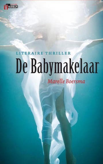 De babymakelaar 9789461090034 Marelle Boersma, Verzenden, Marelle Boersma