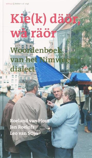 Kie(k) doar wa raor 9789086800384 J. Roelofs, Verzenden, Nederlands, Zo goed als nieuw, J. Roelofs