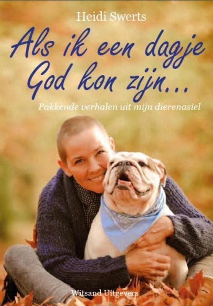Als ik een dagje God kon zijn ... 9789492011466 Heidi Swerts, Boeken, Hobby en Vrije tijd, Gelezen, Verzenden