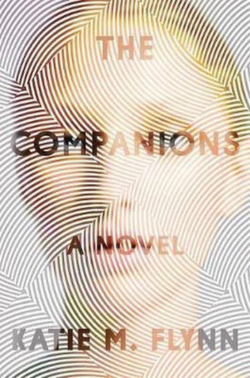The Companions 9781982122157 Katie M Flynn, Verzenden, Katie M Flynn