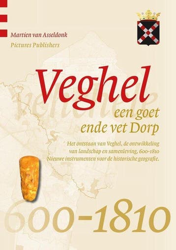 Veghel, een goet ende vet Dorp 9789073187986, Verzenden, Gelezen, Martien van Asseldonk