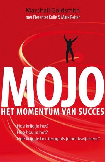 Mojo - Marshall Goldsmith - 9789022997642 - Hardcover, Verzenden