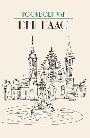 Kookboek van Den Haag 9789492821058 Zwaan de Nelly, Verzenden, Zo goed als nieuw, Zwaan de Nelly