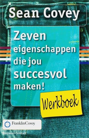 Zeven eigenschappen die jou succesvol maken! / Werkboek, Verzenden, Zo goed als nieuw, Sean Covey