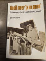 Nooit meer ja en amen 9789030403296 Els Wolters, Verzenden, Gelezen, Els Wolters