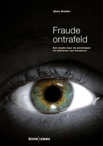 Fraude ontrafeld 9789462365209 Alan Kabki, Boeken, Godsdienst en Theologie, Verzenden, Zo goed als nieuw, Alan Kabki