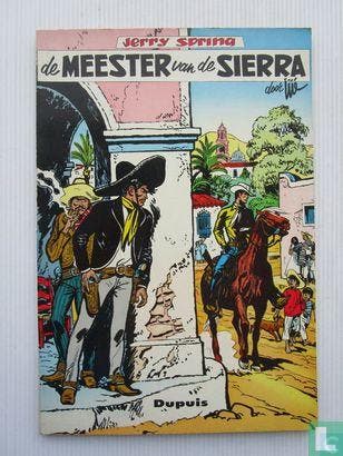 Jerry Spring - De meester van de Sierra - 1962, Boeken, Stripverhalen, Eén stripboek, Verzenden, Zo goed als nieuw, Gillain, Philippe.