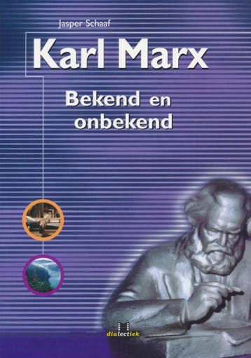 Karl Marx 9789080565821 J. Schaaf, Verzenden, J. Schaaf