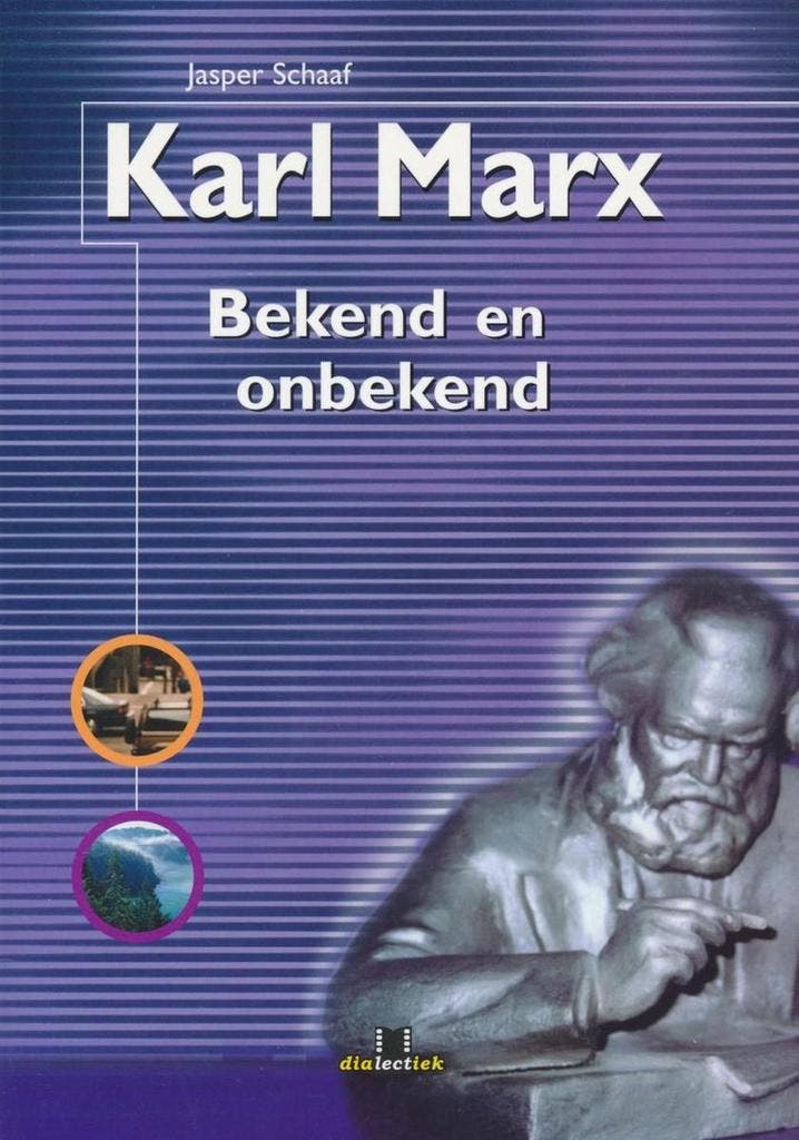 Karl Marx 9789080565821 J. Schaaf, Livres, Livres scolaires, Envoi