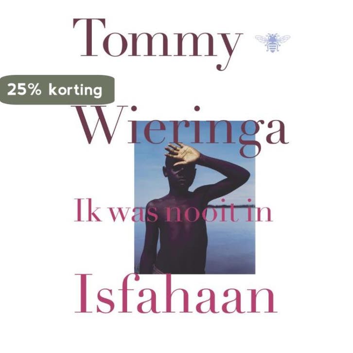 Ik was nooit in Isfahaan 9789023485438 Tommy Wieringa, Boeken, Literatuur, Gelezen, Verzenden