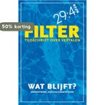 Wat blijft? / Filter – Tijdschrift over vertalen, Verzenden, Zo goed als nieuw