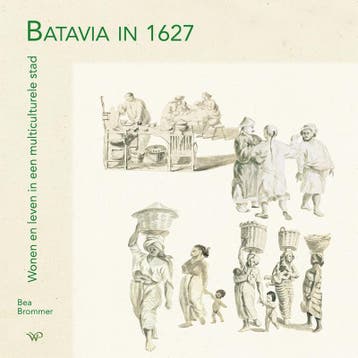 Batavia In 1627 | Bea Brommer | Nieuw, Verzenden, Bea Brommer