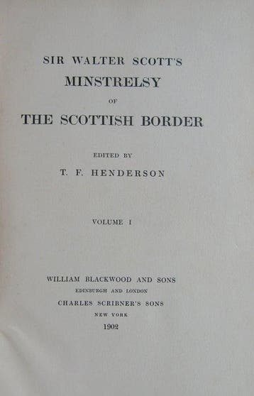 Sir Walter Scott, T. F. Henderson [Editor] - Sir Walters