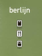 BERLIJN SHOPPEN ETEN SLAPEN 9789057670688 D. Haaksman, Verzenden, D. Haaksman